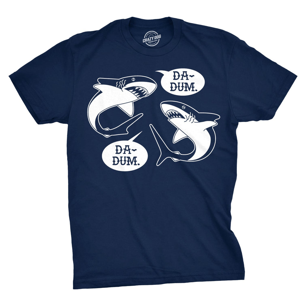Da-Dum Da-Dum Men's T Shirt