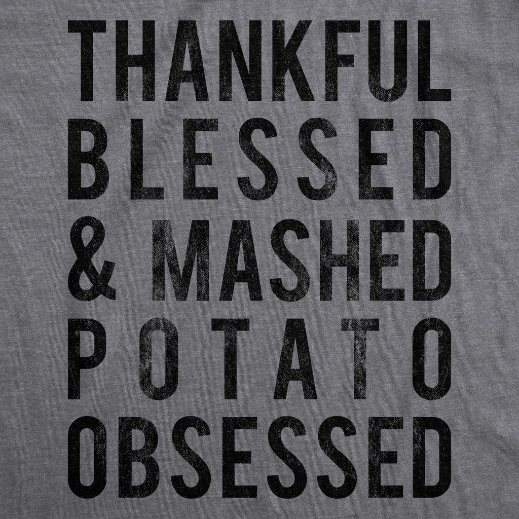 Mashed Potato Obsessed Men's T Shirt