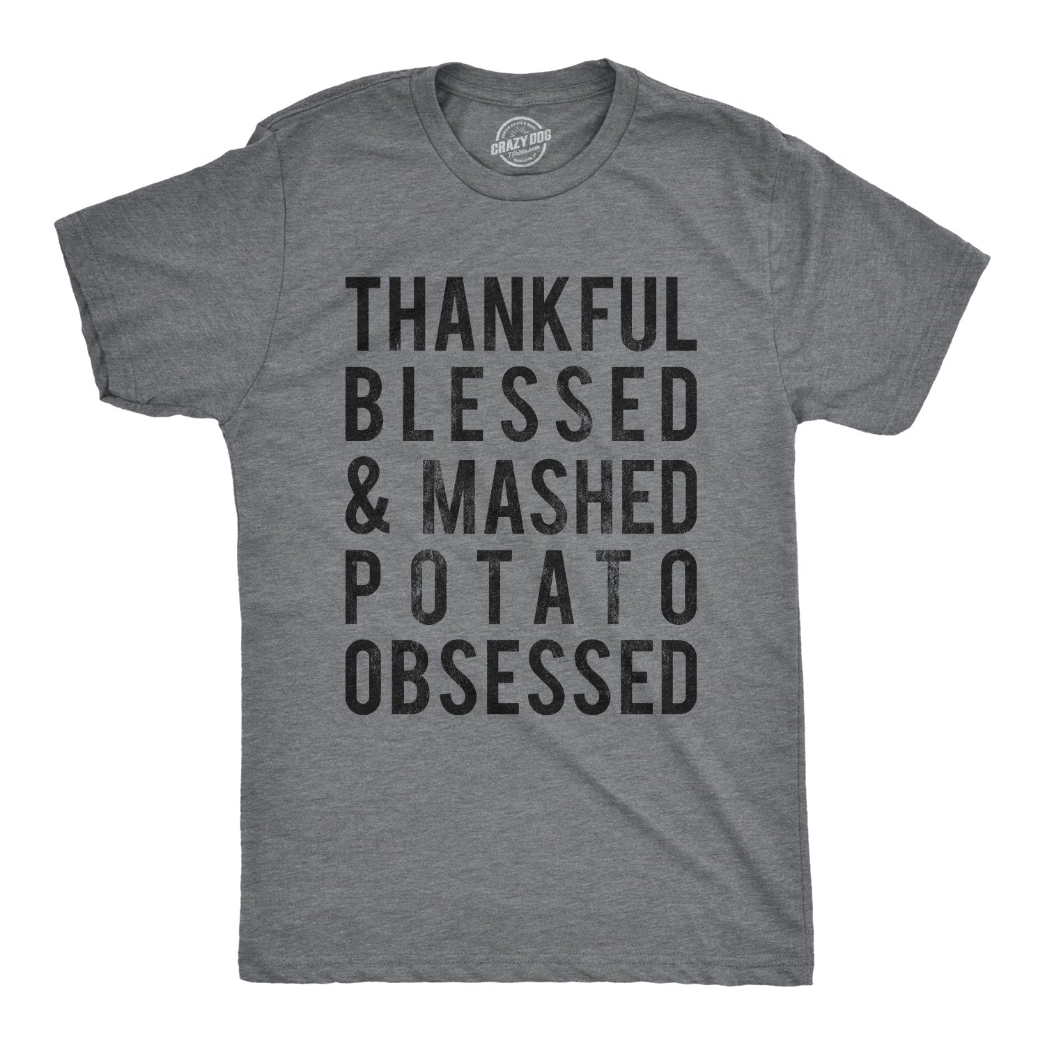 Mashed Potato Obsessed Men's T Shirt