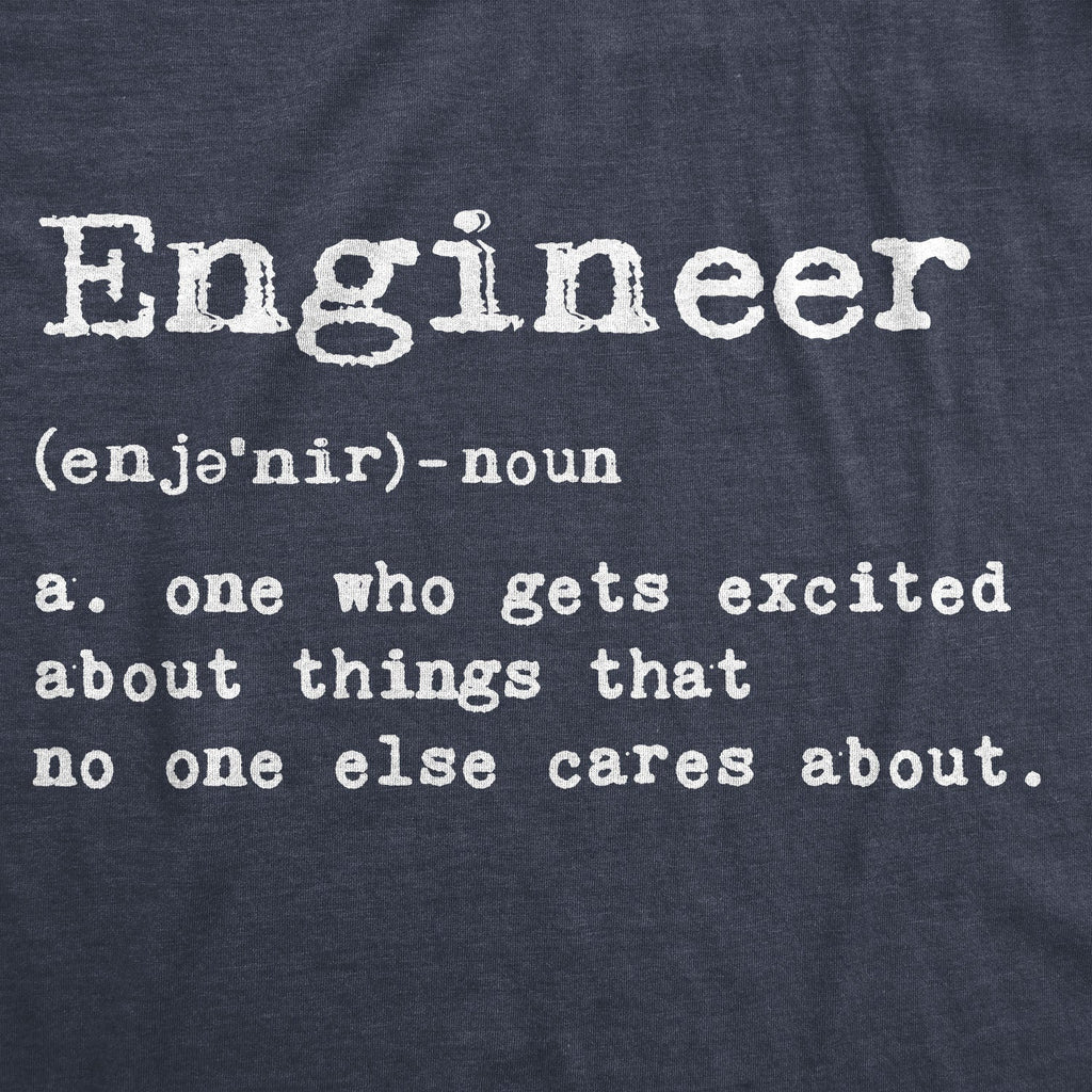 Engineer Definition Men's T Shirt