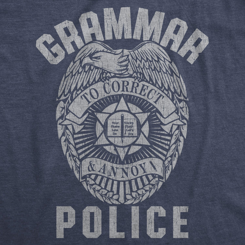 Grammar Police Men's T Shirt