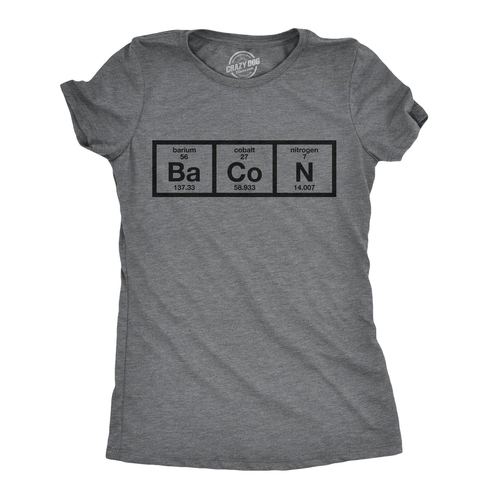 Chemistry Of Bacon Women's T Shirt