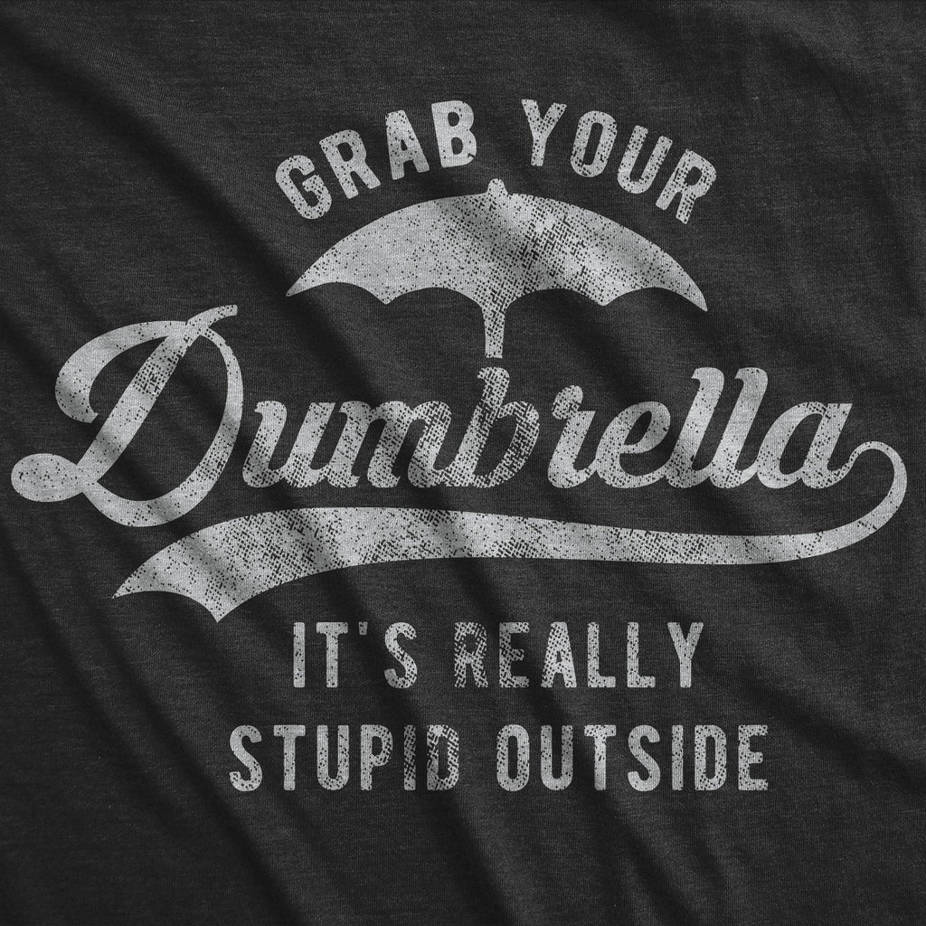 Grab Your Dumbrella Women's T Shirt