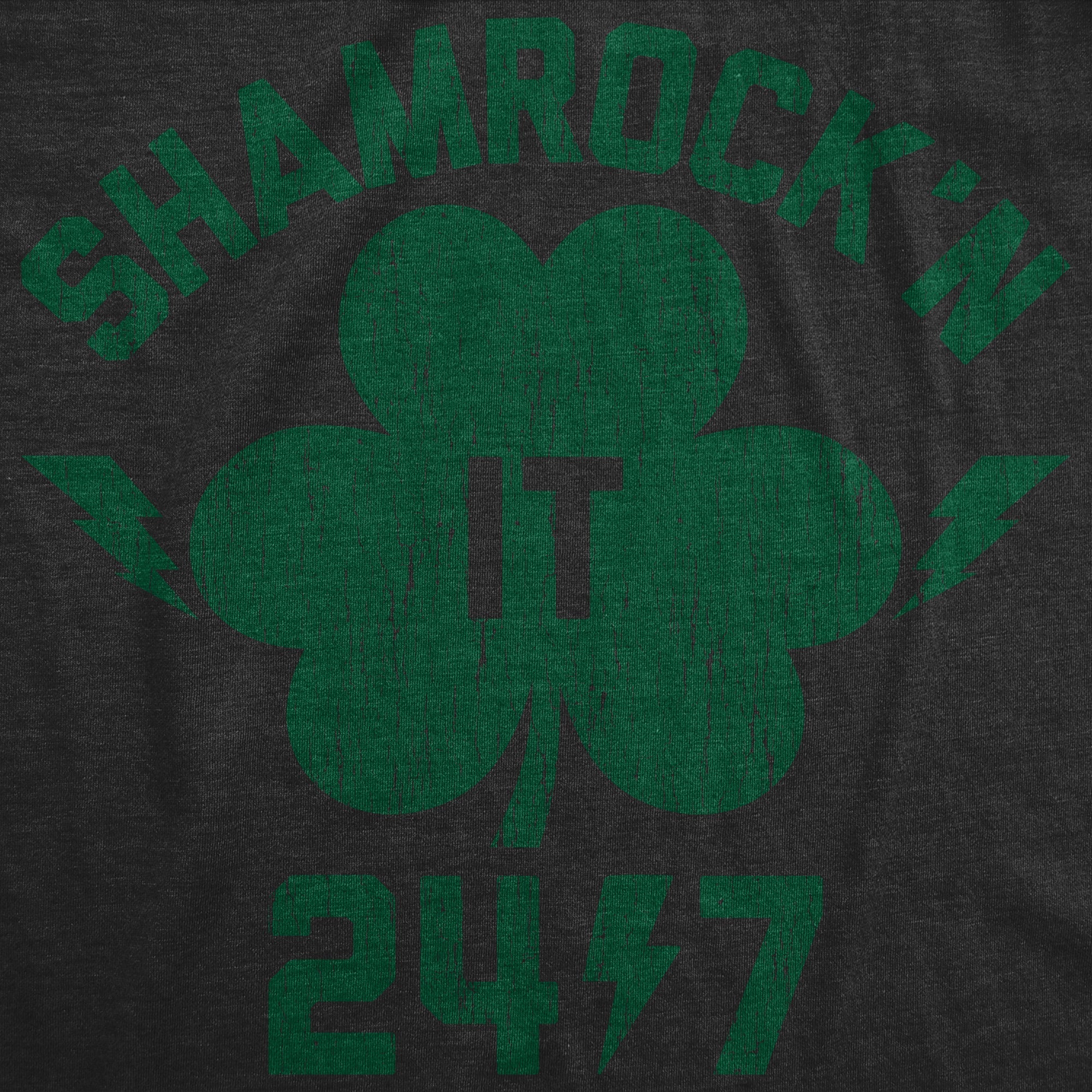 Shamrock'n It 24/7 Men's T Shirt