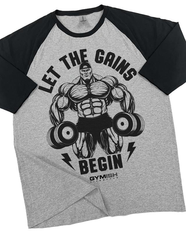 031. RAGLAN Let The Gains Begin Funny Workout Gym T-Shirt for Men Hoodie, Sweatshirt | UrbanDripWear.com