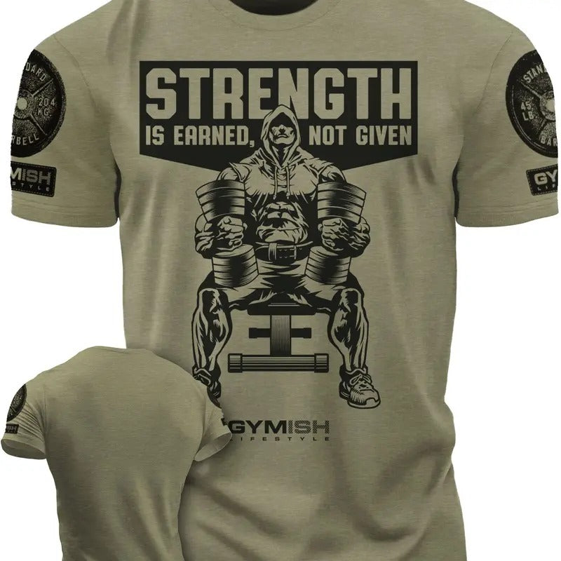 077. Strength Is Earned Not Given Funny Workout Gym T-Shirt for Men Hoodie, Sweatshirt | UrbanDripWear.com