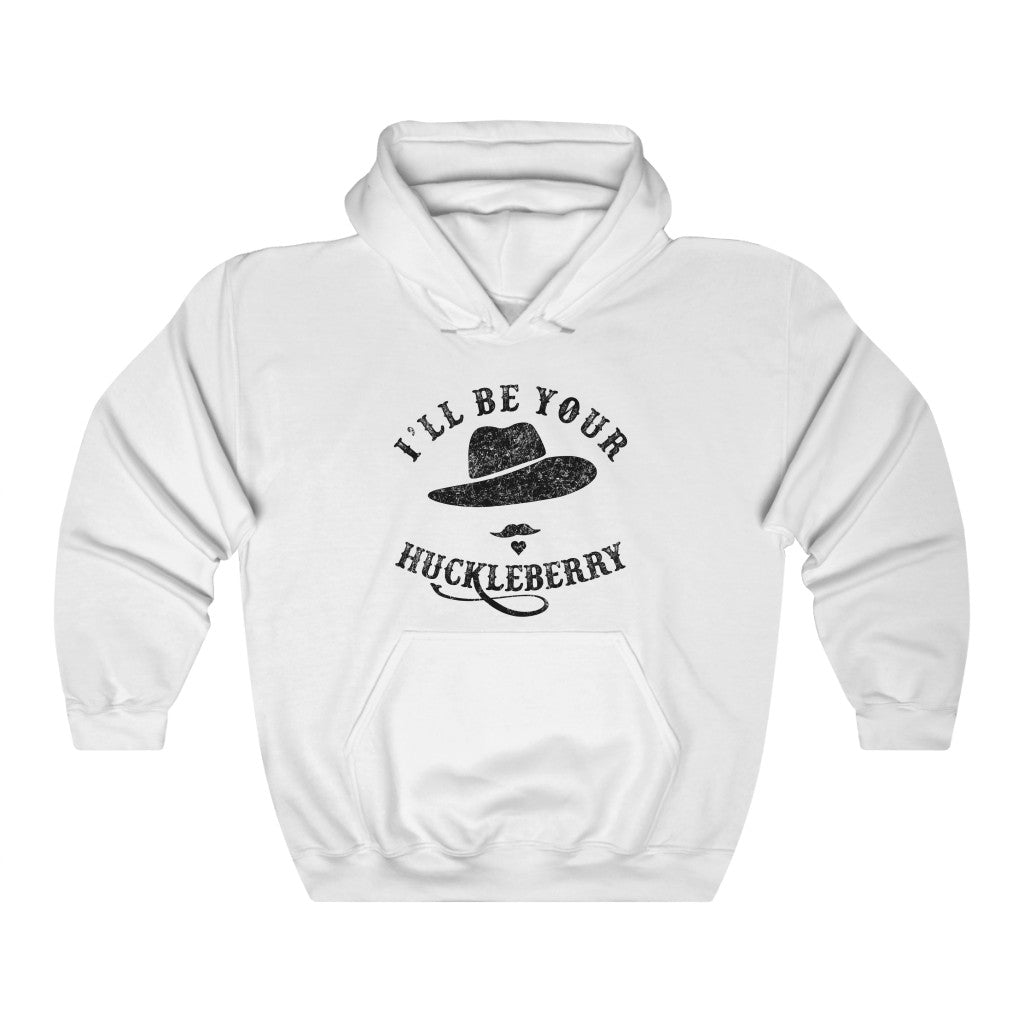 I'll Be Your Huckleberry Men's/Unisex Hoodie