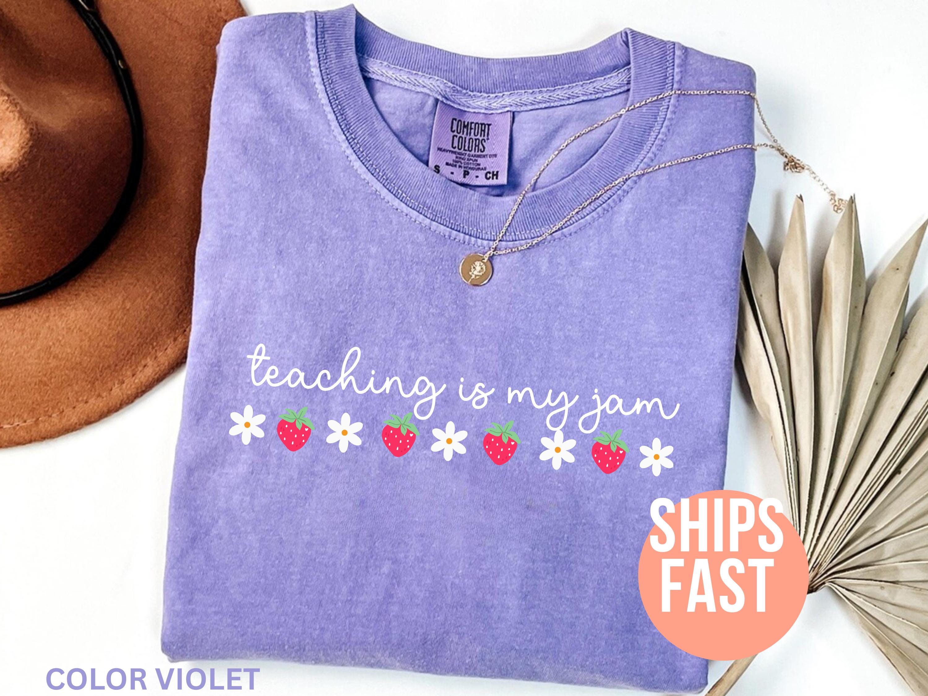 Comfort Colors Teaching Jam Teacher Back School Teacher Team Teacher Appreciation First Grade Teacher (2)
