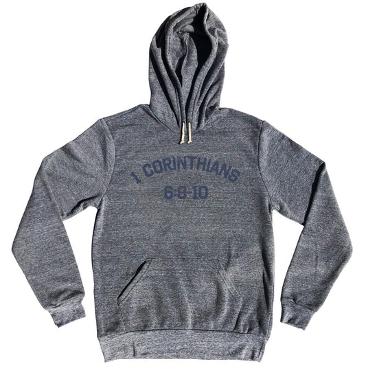 1 Corinthians 6 9-10 Tri-Blend Hoodie