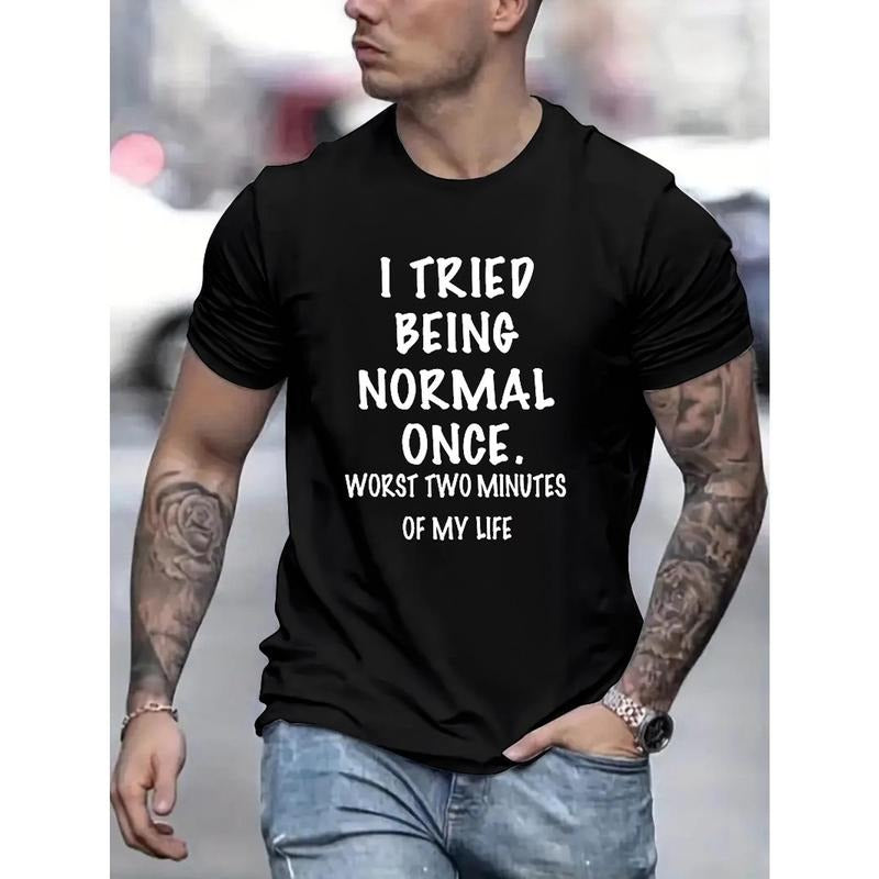 1 pc, 100% cotton T-shirt, Mens I Tried Being Normal Once Graphic Tee - Lightweight, Short Sleeve, Casual Summer Shirt...