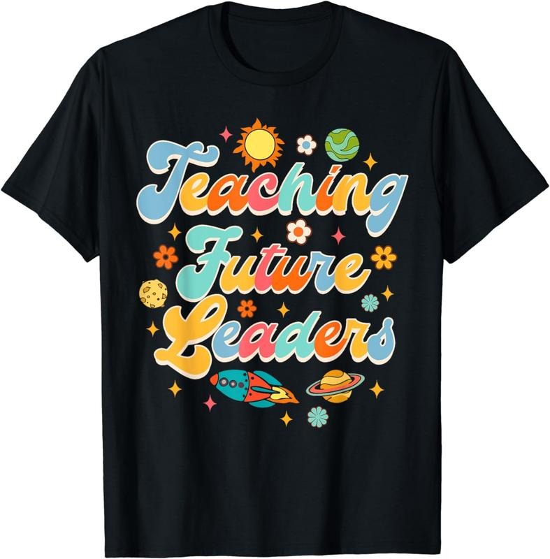 [100% Cotton] Astronomy Outer Space Teacher Life Teaching Future Leaders T-Shirt Hoodie, Sweatshirt | UrbanDripWear.com