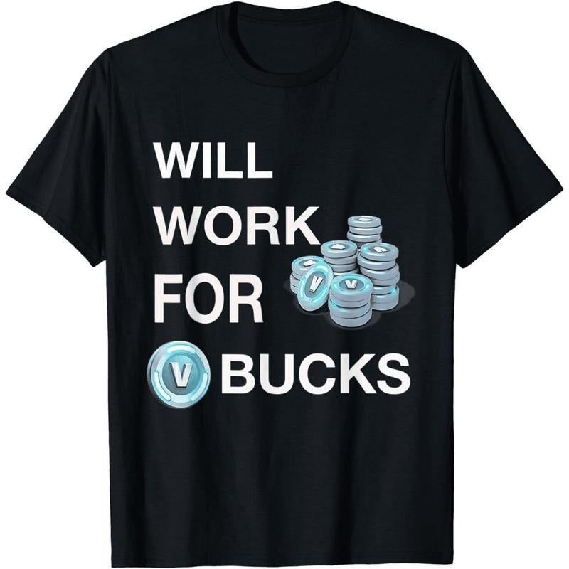 [100% Cotton] Funky Will Work For Bucks T-Shirt [InDemand] Summer Streetwear Hoodie, Sweatshirt | UrbanDripWear.com