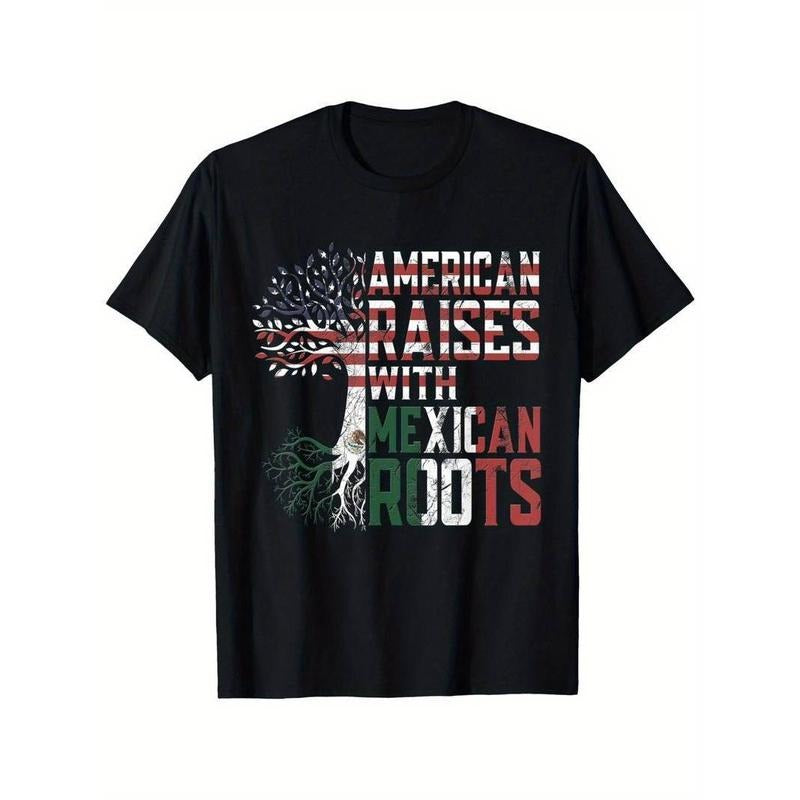 [100% Cotton] Men'S Casual Cotton T-Shirt, American Raised with Mexican Roots Print, Hoodie, Sweatshirt | UrbanDripWear.com