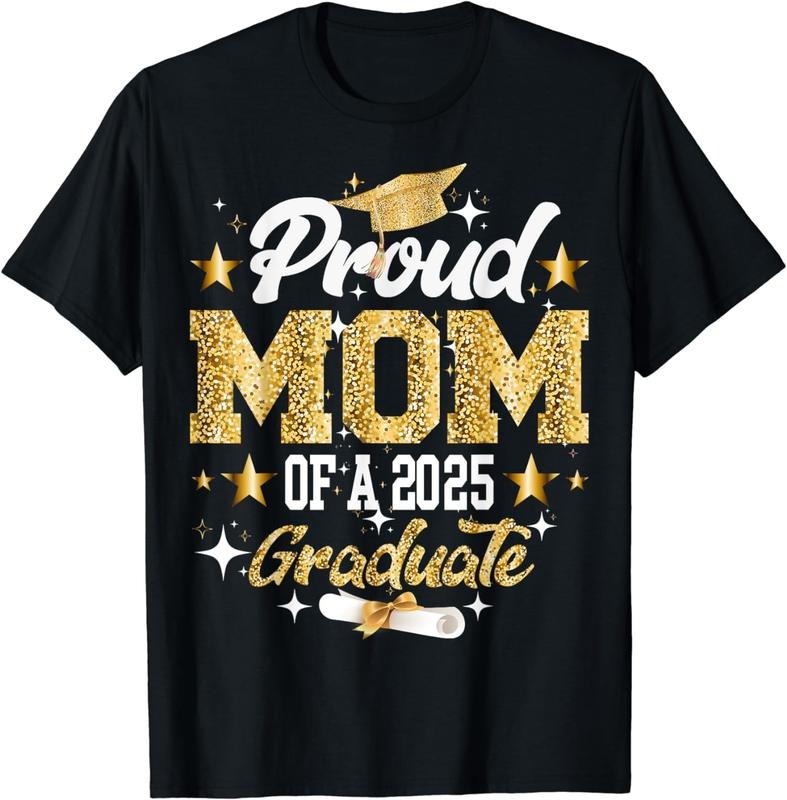 [100% Cotton] Proud Mom Of A 2025 Graduate For Family Graduation T-Shirt Hoodie, Sweatshirt | UrbanDripWear.com