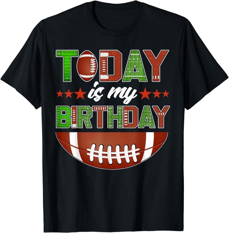 [100% Cotton] Today Is My Birthday Boy Family Party Football Decorations T-Shirt Hoodie, Sweatshirt | UrbanDripWear.com