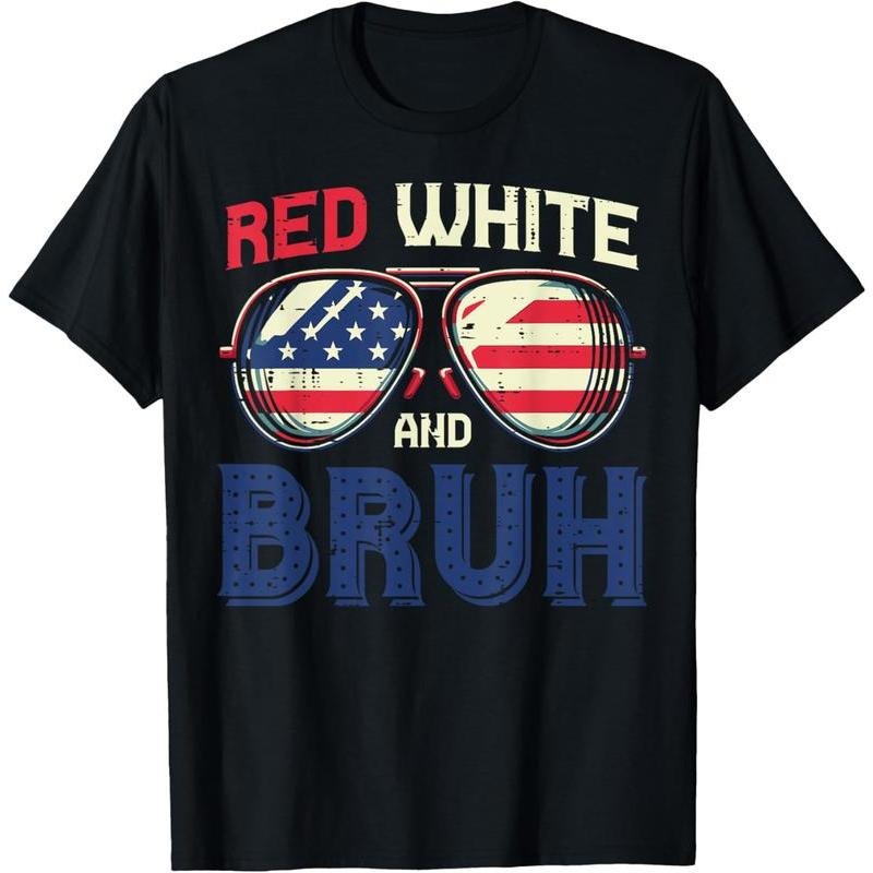 100% Cotton 4th Of July Red White Bruh Flag Sunglass Men Women Kids T-Shirt Hoodie, Sweatshirt | UrbanDripWear.com