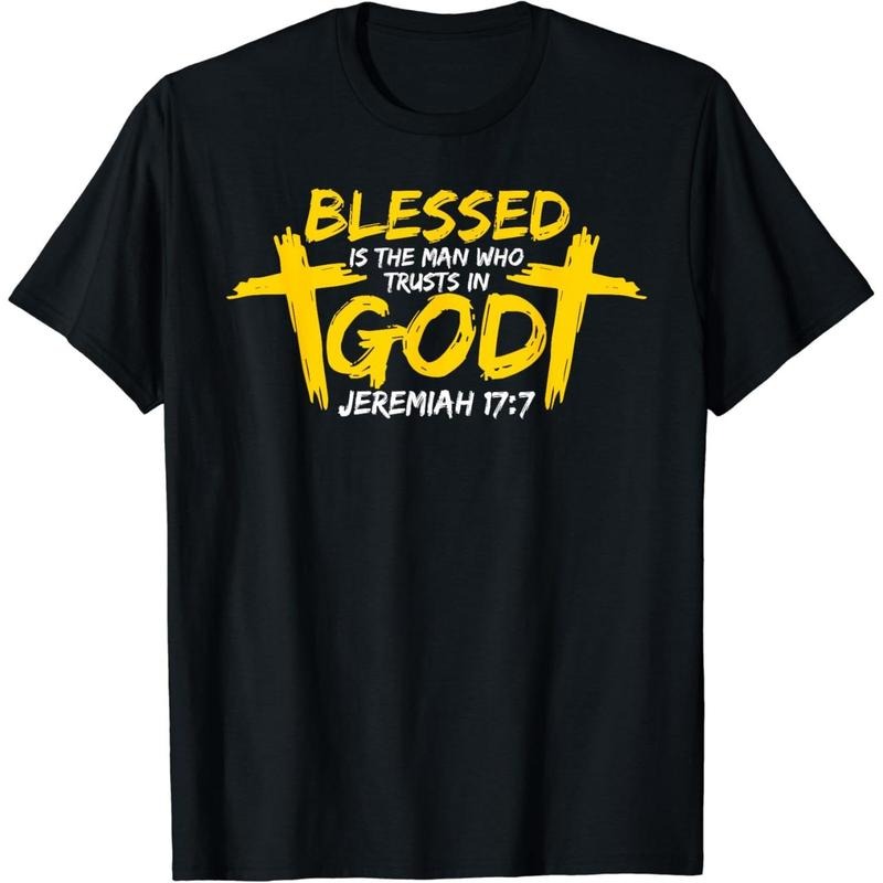 100% Cotton Blessed is the man who trusts in god - Christian faith T-Shirt Hoodie, Sweatshirt | UrbanDripWear.com