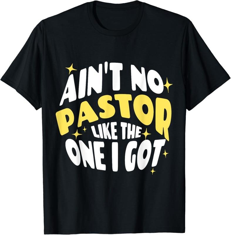 [100% Cotton]Christian Catholic Love Ain't No Pastor Like The One I Got T-Shirt Hoodie, Sweatshirt | UrbanDripWear.com