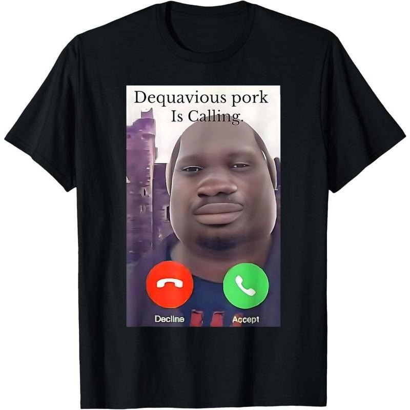 100% Cotton Daquavious Pork is Calling John Pork Meme Joke Oddly T-Shirt Hoodie, Sweatshirt | UrbanDripWear.com
