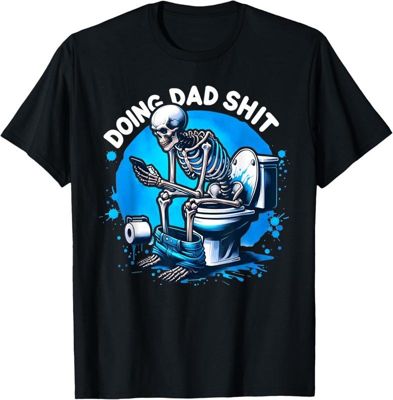 100% Cotton Doing Dad Shit Dad Joke Skeleton Dad Funny Dad Fathers Day T-Shirt Hoodie, Sweatshirt | UrbanDripWear.com