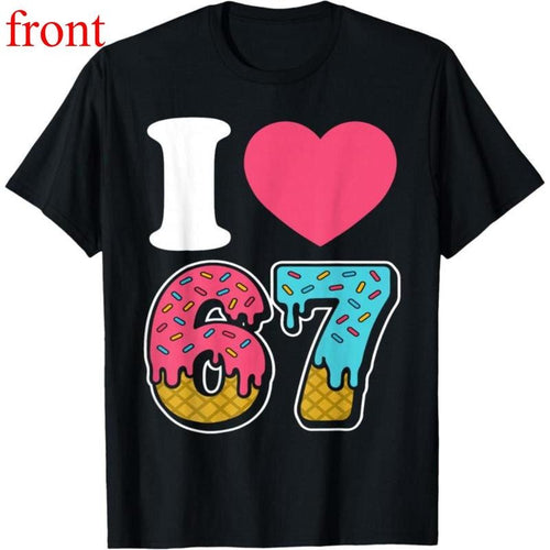 100% Cotton Fashion Garment Funny I Love 67 I Heart 67 Meme I Love Six Seven Gen-Alpha T-Shirt style 02 Hoodie, Sweatshirt