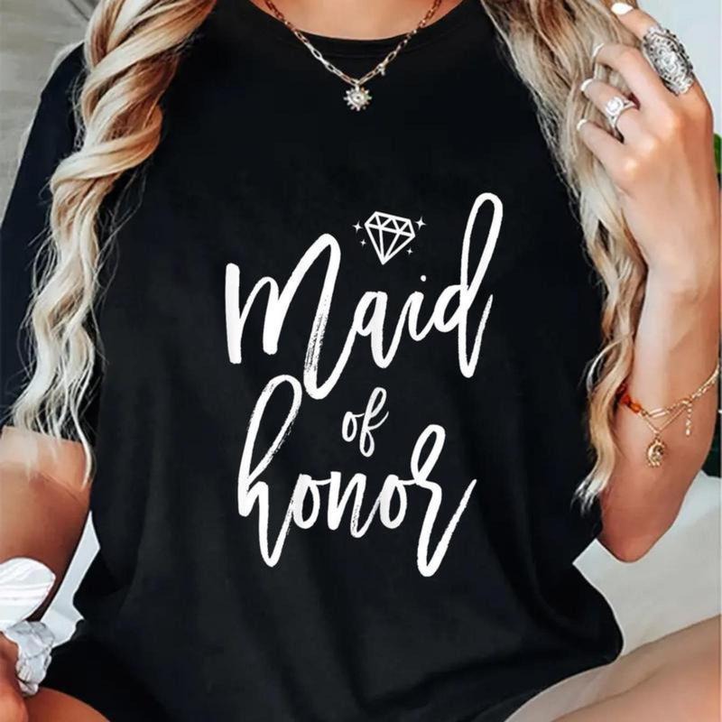 100% Cotton Fashion Tshirt Bridal Party Shirts Maid Of Honor Cute Graphics T-Shirt Hoodie, Sweatshirt | UrbanDripWear.com