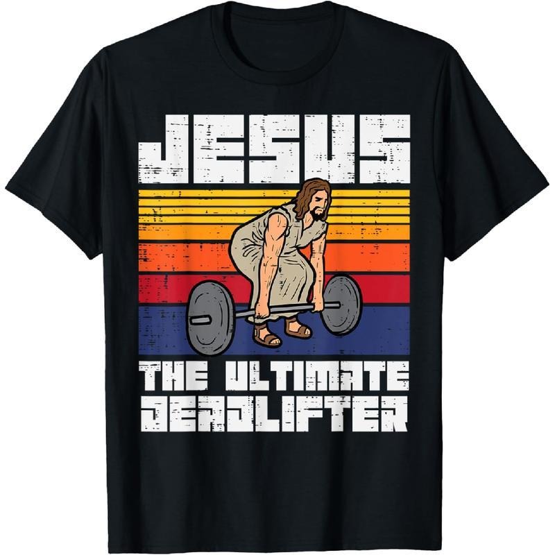 100% Cotton Gym Jesus Ultimate Deadlifter Christian Workout Men Women T-Shirt Hoodie, Sweatshirt | UrbanDripWear.com