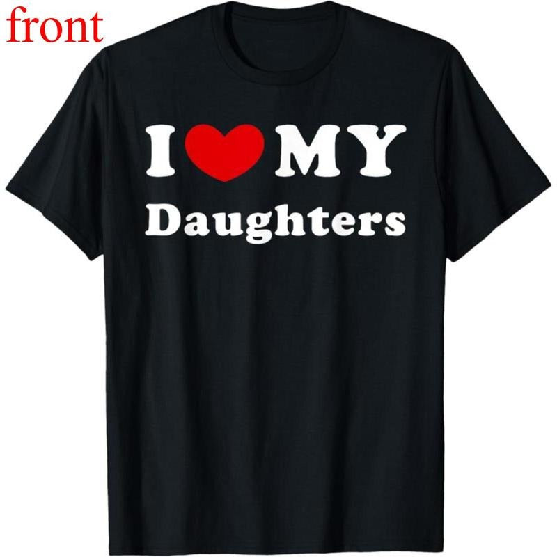 100% Cotton I Love My Daughters, I Heart My Daughters T-Shirt style 02 Hoodie, Sweatshirt | UrbanDripWear.com