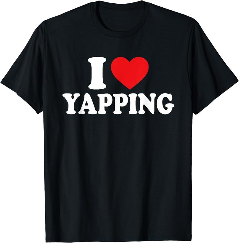 [100% Cotton]I Love Yapping I Heart Yapping T-Shirt Hoodie, Sweatshirt | UrbanDripWear.com
