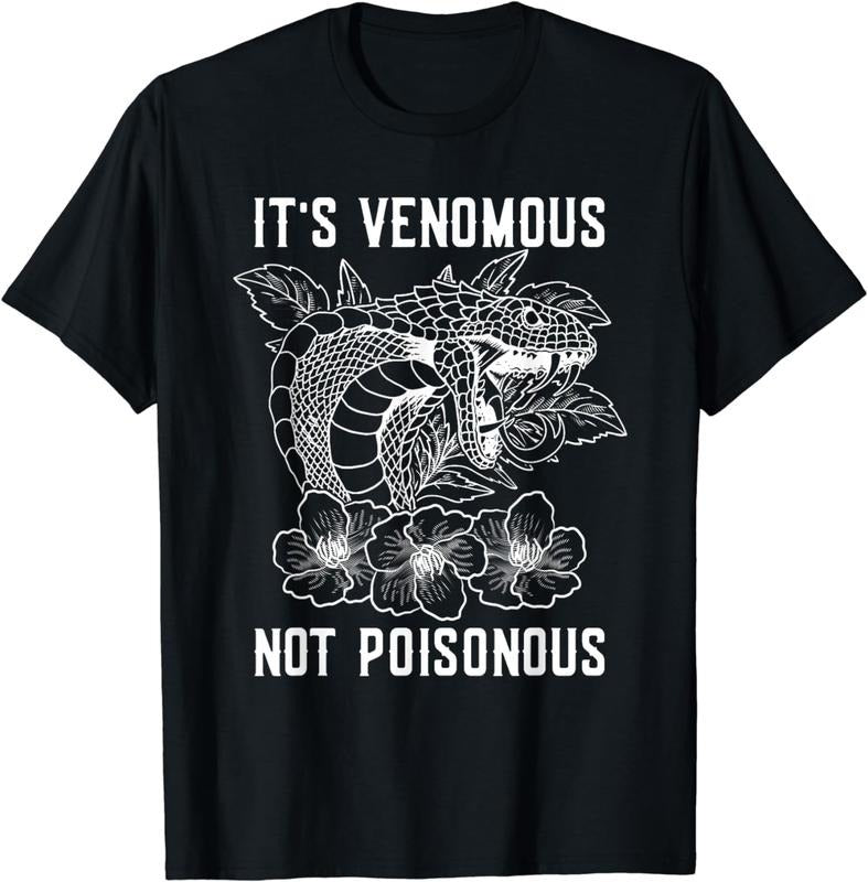 [100% Cotton]It's Venomous Not Poisonous For Snake Lover T-Shirt Hoodie, Sweatshirt | UrbanDripWear.com