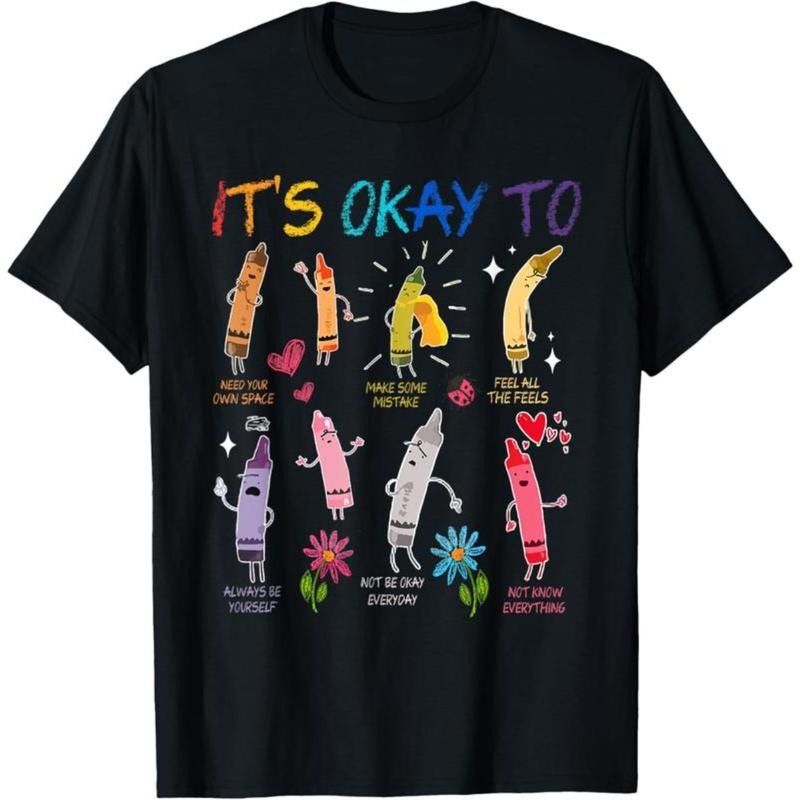 100% Cotton Its Okay To Feel All The Feels Color Crayons Mental Health T-Shirt Hoodie, Sweatshirt | UrbanDripWear.com