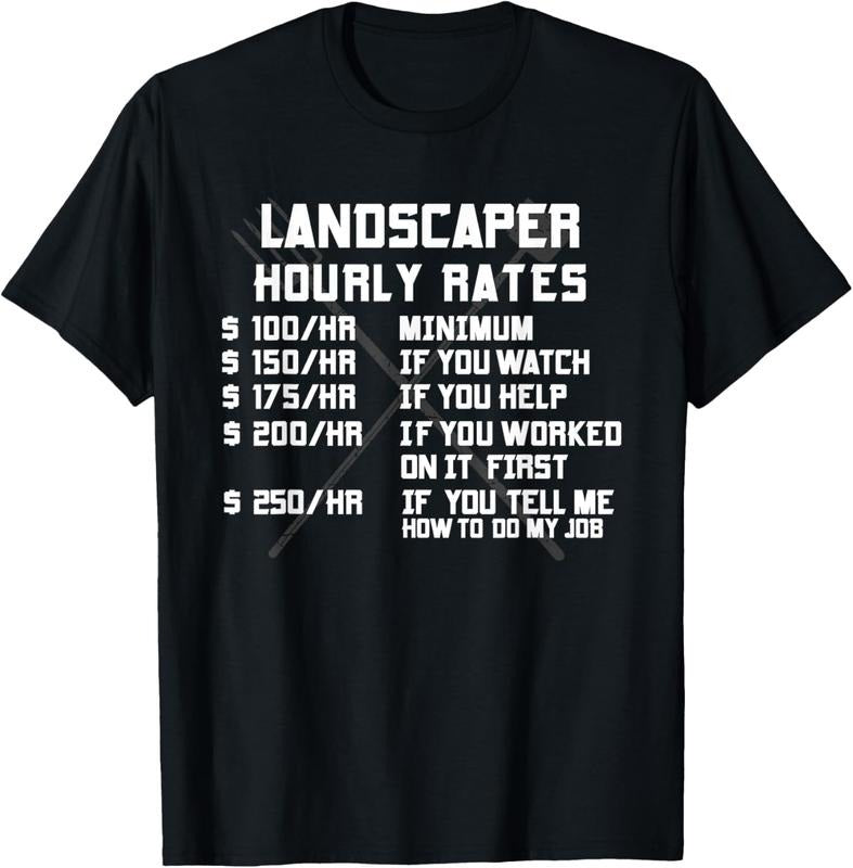 100% Cotton Landscaper Hourly Rate Funny Labor Landscaping Mowing Gifts T-Shirt Hoodie, Sweatshirt | UrbanDripWear.com