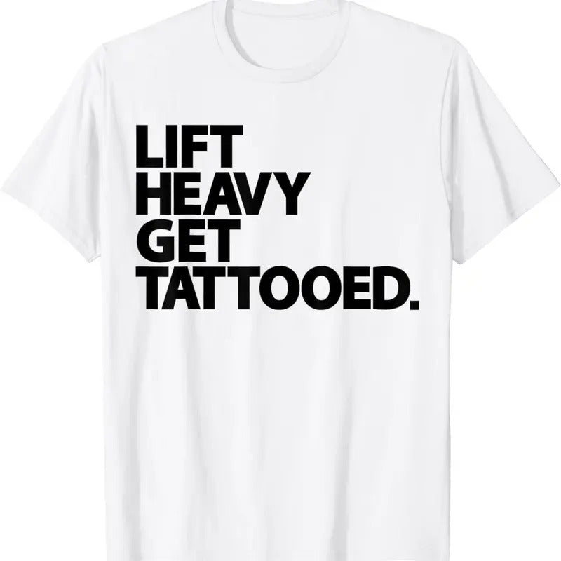 [100% Cotton]Lift Heavy Get Tattooed Funny Low Life Workout Fitness Gym T-Shirt Hoodie, Sweatshirt | UrbanDripWear.com