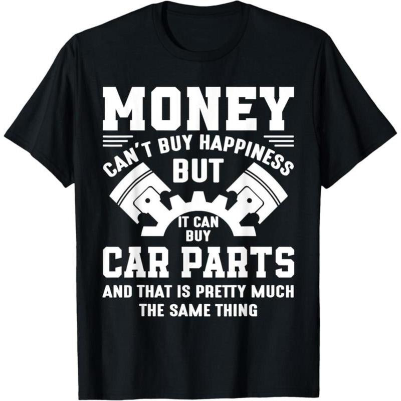 100% Cotton Money can't buy happiness but it can buy car parts T-Shirt Hoodie, Sweatshirt | UrbanDripWear.com