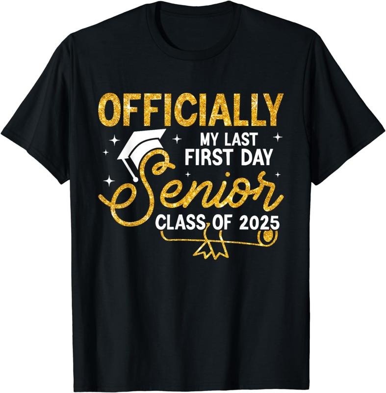 [100% Cotton]My Last First Day Senior 2025 Back To School Class Of 2025 T-Shirt Hoodie, Sweatshirt | UrbanDripWear.com