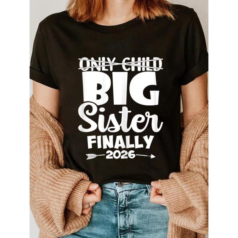 100% Cotton Only Child Expires 2026 Promoted to Big Sister Finally T-Shirt Hoodie, Sweatshirt | UrbanDripWear.com