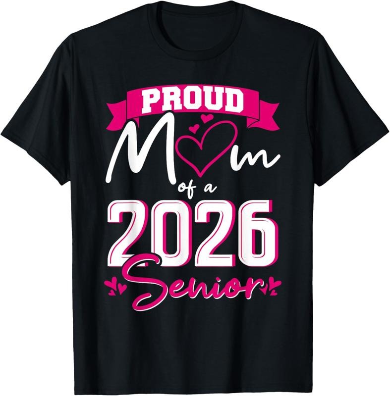 100% Cotton Proud Mom Class of 2026 Senior Graduation Funny Senior Mom T-Shirt Hoodie, Sweatshirt | UrbanDripWear.com
