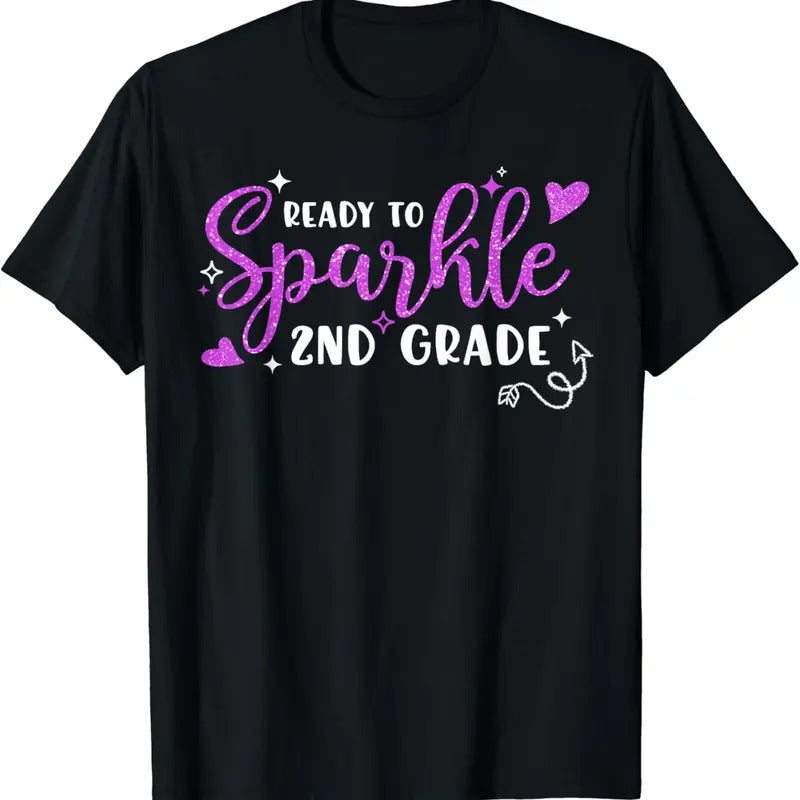 [100% Cotton]Ready To Sparkle 2nd Grade Back To School Student Girls T-Shirt Hoodie, Sweatshirt | UrbanDripWear.com