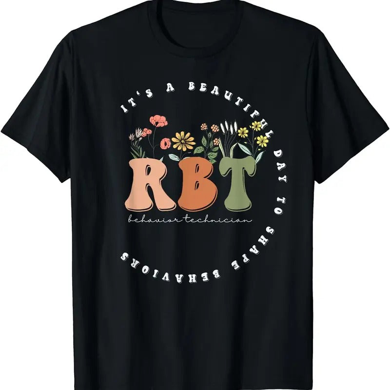 [100% Cotton]Registered Behavior Technician RBT, Behavior Therapist, ABA T-Shirt Hoodie, Sweatshirt | UrbanDripWear.com