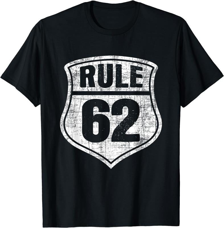 [100% Cotton]Rule 62 - Sobriety Anniversary Recovery Sober AA NA T-Shirt Hoodie, Sweatshirt | UrbanDripWear.com