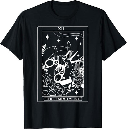 100% Cotton The Hairstylist Tarot Card Hairdresser Salon Hair Stylist T-Shirt Hoodie, Sweatshirt | UrbanDripWear.com