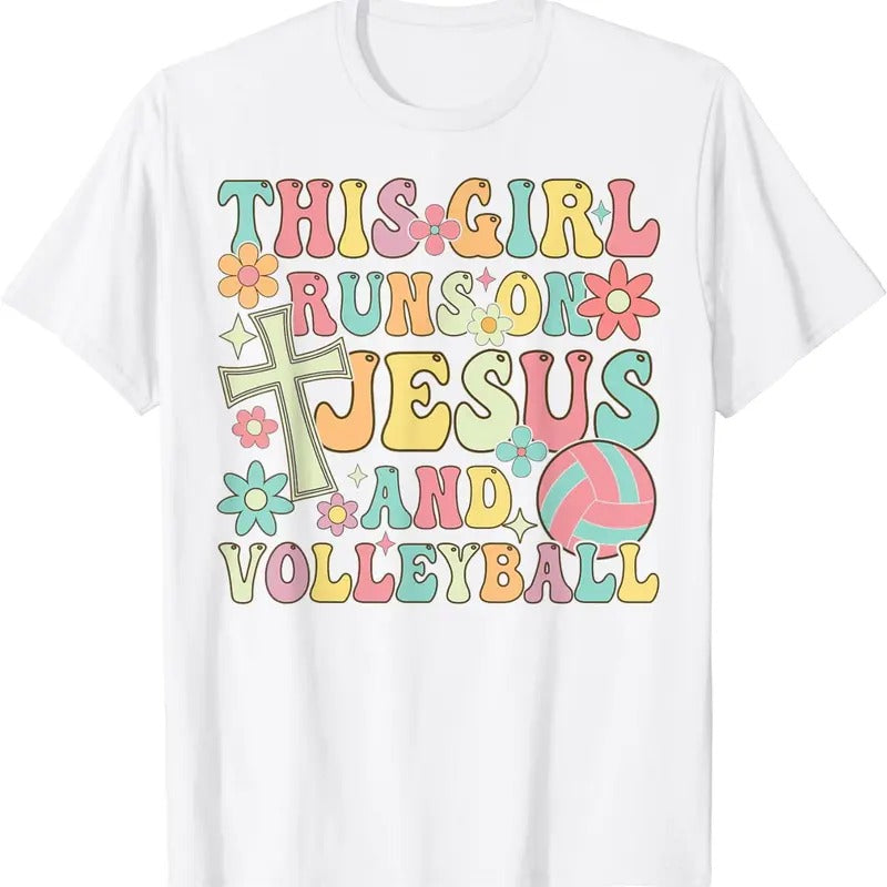 [100% Cotton]This Girl Runs On Jesus And Volleyball Volleyball Girl T-Shirt Hoodie, Sweatshirt | UrbanDripWear.com