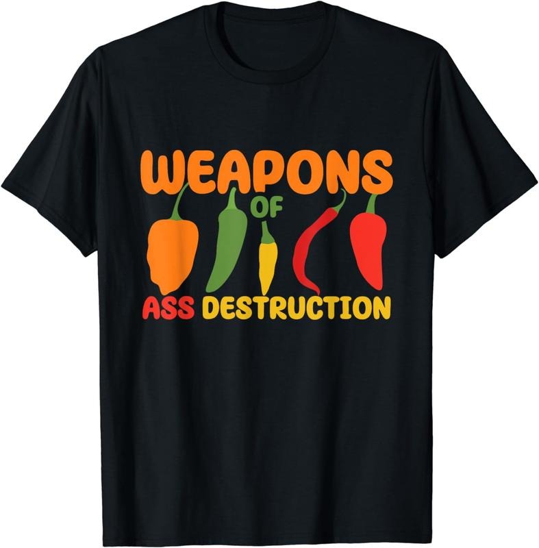 [100% Cotton]Weapons Of Ass Destruction Hot Spicy Food Chili Pepper T-Shirt Hoodie, Sweatshirt | UrbanDripWear.com