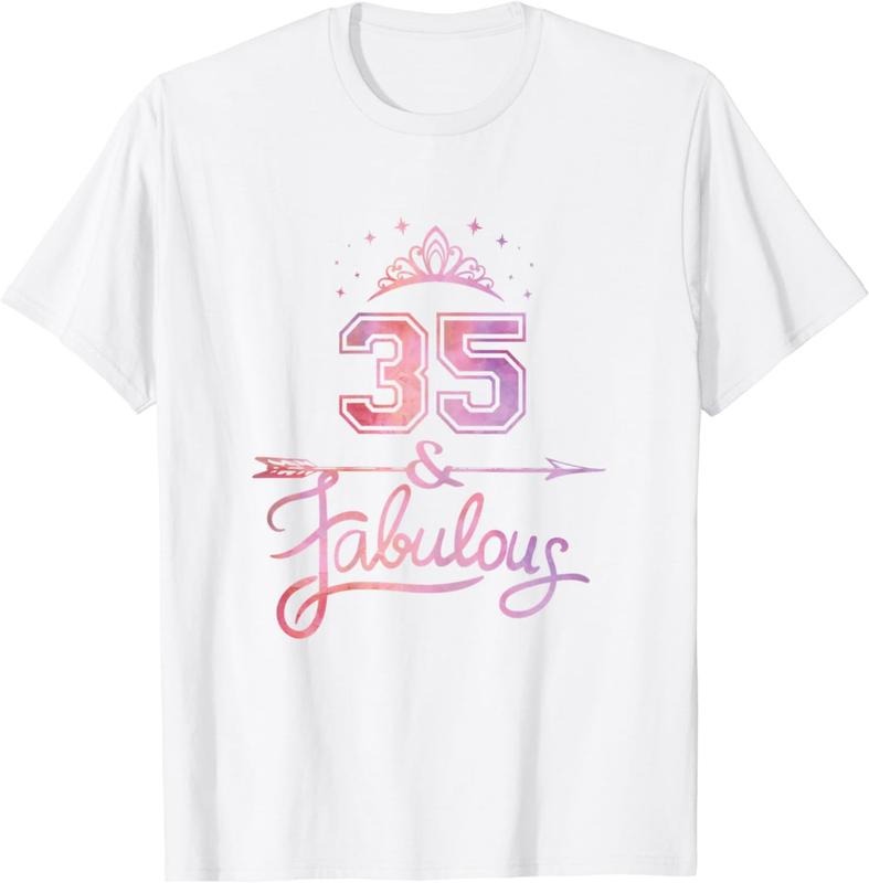 [100% Cotton]Women 35 Years Old And Fabulous Happy 35th Birthday T-Shirt Hoodie, Sweatshirt | UrbanDripWear.com