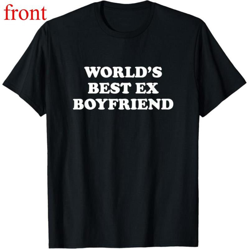 100% Cotton World's Best Ex Boyfriend Funny Ex Girlfriend Ex Couple Gift T-Shirt style 02 Hoodie, Sweatshirt