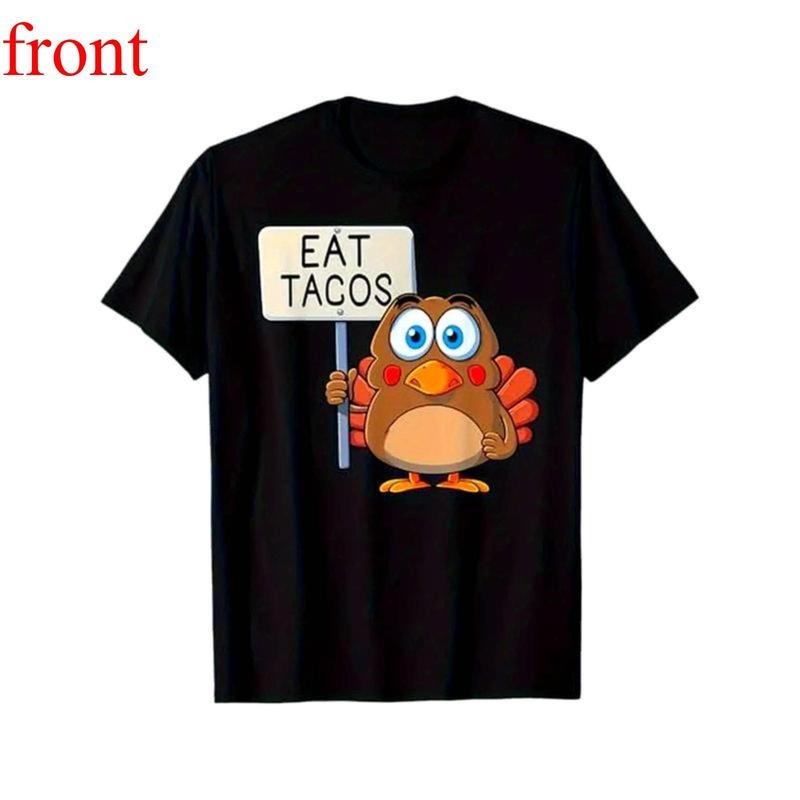 100% Cotton, Thanksgiving Turkey Eats Mexican Chicken Tacos Printed T-Shirt, Seasonal Casual And Unisex;T-Shirt, Round...