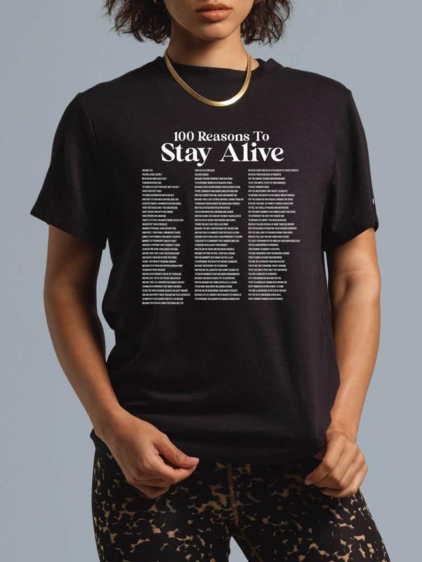 100% cotton 100 Reasons To Stay Alive Suicide Prevention 988 Positive T-Shirt casual Fashion graphic tees for women...