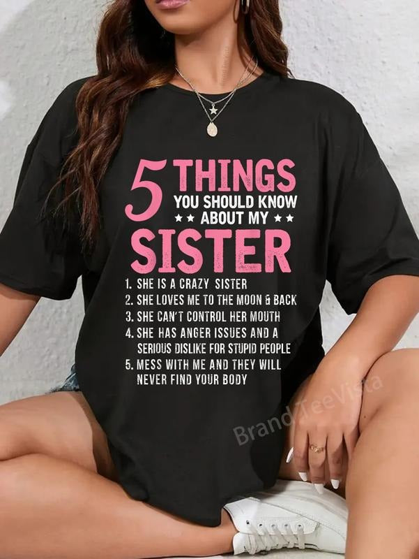 100% cotton 5 Things You Should Know About My Sister Funny Brother T-Shirt women graphic shirts Hoodie, Sweatshirt