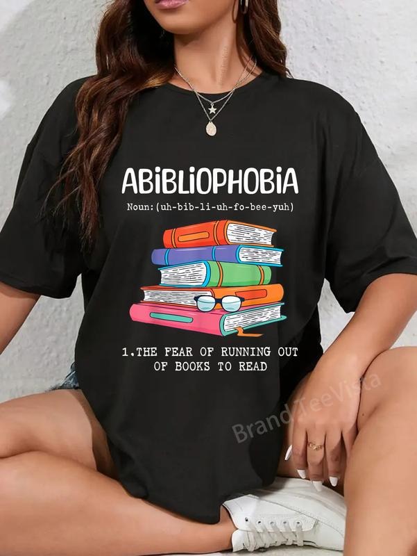 100% cotton Abibliophobia Fear Of Running Out Of Books To Read Funny T-Shirt women graphic shirts style 02 Hoodie, Sweatshirt