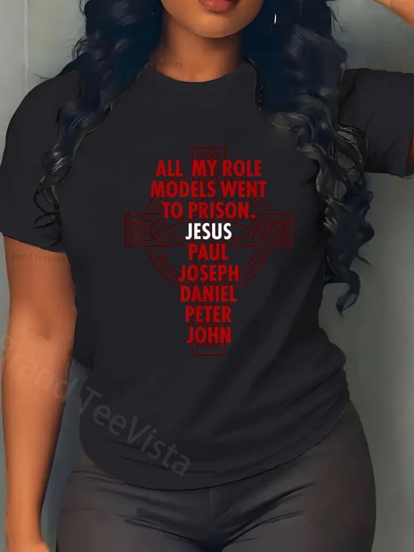100% cotton All My Role Models Went To Prison - Jesus T-Shirt women graphic shirts Hoodie, Sweatshirt | UrbanDripWear.com